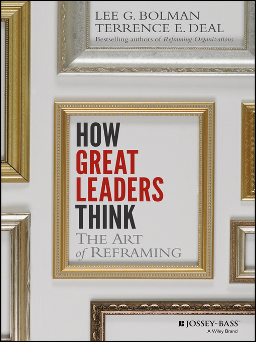 Title details for How Great Leaders Think by Lee G. Bolman - Wait list